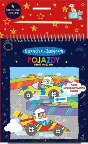 Książeczka ze zdrapkami - pojazdy i inne maszyny [KSIĄŻKA]