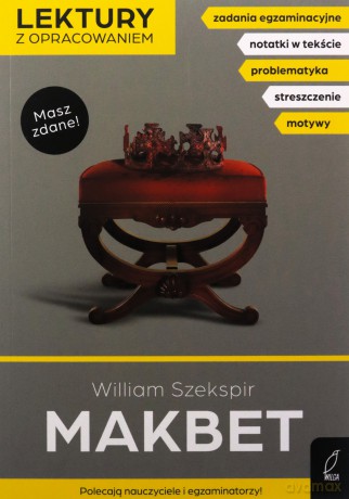 Lektury z opracowaniem. Makbet - William Szekspir [KSIĄŻKA]