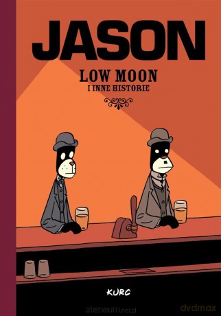 Low Moon i inne historie - Jason [KOMIKS]