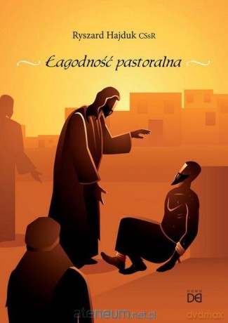 Łagodność pastoralna - Wojciech Jaźniewicz [KSIĄŻKA]