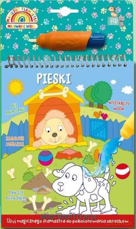 Malowanka z flamastrem wodnym - pieski [KSIĄŻKA]