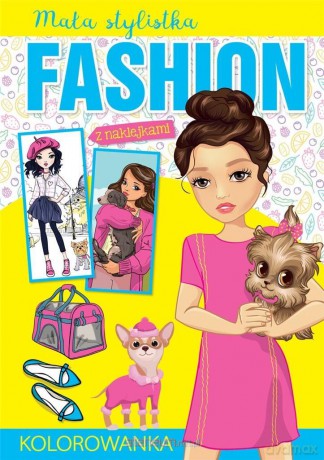 Mała stylistka Fashion. Pupile [KSIĄŻKA]