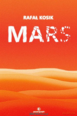 Mars - Rafał Kosik [KSIĄŻKA]