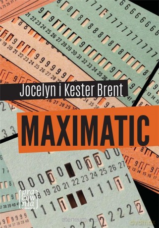 Maximatic - Jocelyn Brent, Kester Brent [KSIĄŻKA]