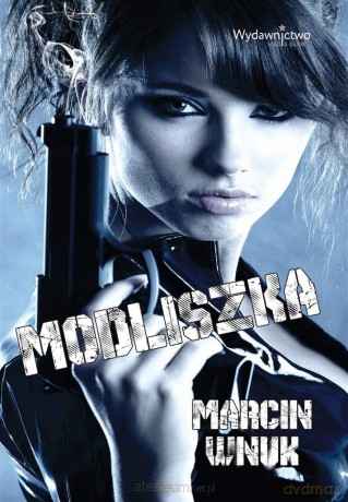 Modliszka - Marcin Wnuk [KSIĄŻKA]