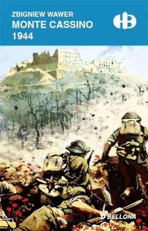 Monte Cassino 1944 - Zbigniew Wawer [KSIĄŻKA]