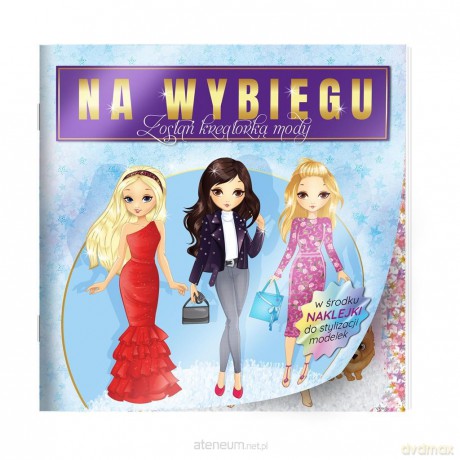 Na wybiegu Modelki z naklejkami [KSIĄŻKA]