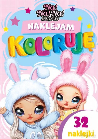 Naklejam i koloruję. Na! Na! Na! Surprise [KSIĄŻKA]