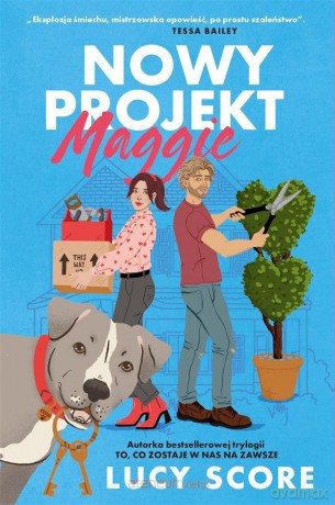 Nowy projekt Maggie - Lucy Score [KSIĄŻKA]