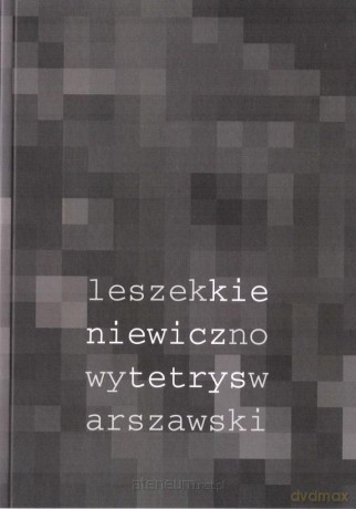 Nowy tetrys warszawski - Leszek Kieniewicz [KSIĄŻKA]