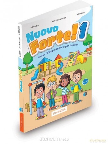 Nuovo Forte! 1 podręcznik + ćwiczenia + online - L. Maddii - M.C. Borgogni S. Servetti [KSIĄŻKA]