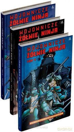 Pakiet: Wojownicze Żółwie Ninja (Tom 4-6) - Tom Waltz, Kevin B. Eastman, Dan Duncan [KOMIKS]