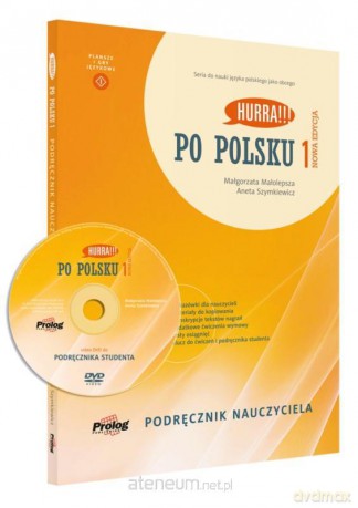 Po Polsku 1 - podręcznik nauczyciela. Nowa edycja - Małgorzata Małolepsza, Aneta Szymkiewicz [KSIĄŻKA]