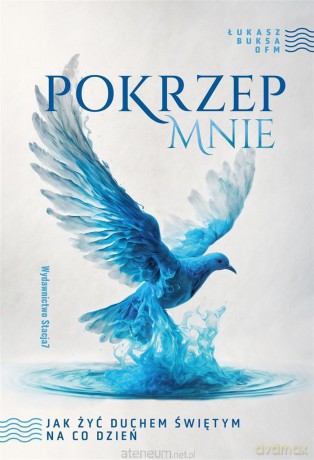 Pokrzep mnie - ks. Łukasz Buksa OFM [KSIĄŻKA]