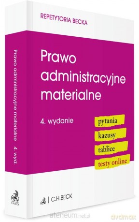 Prawo administracyjne materialne w.4 [KSIĄŻKA]
