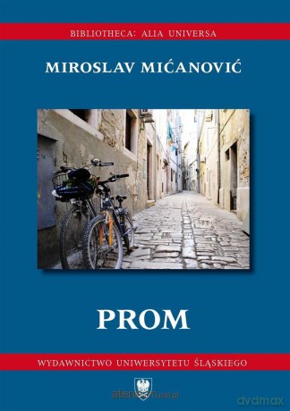 Prom - Miroslav Mićanović [KSIĄŻKA]