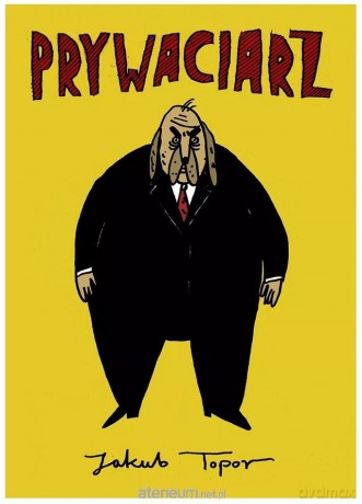 Prywaciarz - Jakub Topor [KOMIKS]