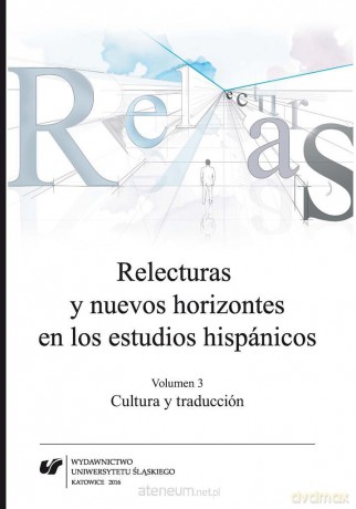 Relecturas y nuevos horizontes en los estudios.. [KSIĄŻKA]