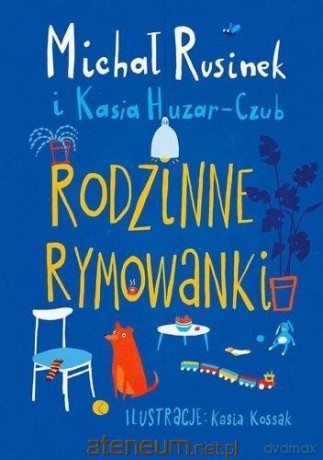 Rodzinne rymowanki 2024 - Michał Rusinek i Kasia Huzar-Czub [KSIĄŻKA]