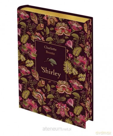 Shirley w.kolekcjonerskie - Charlotte Bronte [KSIĄŻKA]