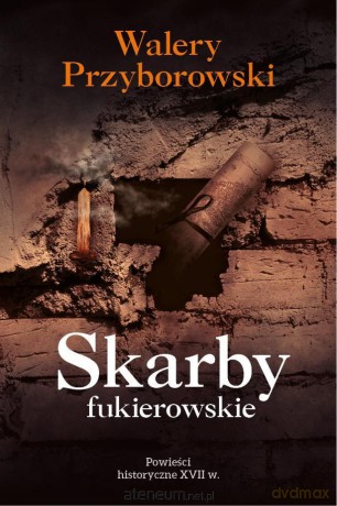Skarby fukierowskie - Walery Przyborowski [KSIĄŻKA]