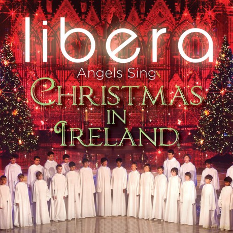 Libera: Angels Sings - Christmas In Ireland [CD]