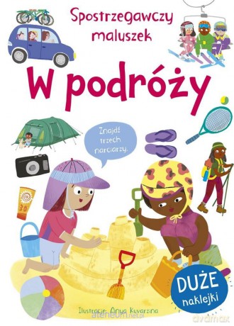 Spostrzegawczy maluszek. W podróży - Amy Johnson [KSIĄŻKA]