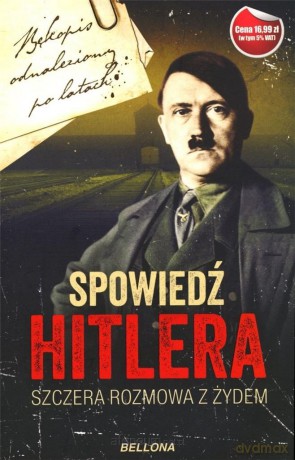 Spowiedź Hitlera. Szczera rozmowa z Żydem - Christopher Macht [KSIĄŻKA]