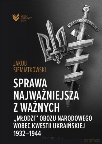 Sprawa najważniejsza z ważnych - Jakub Siemiątkowski [KSIĄŻKA]