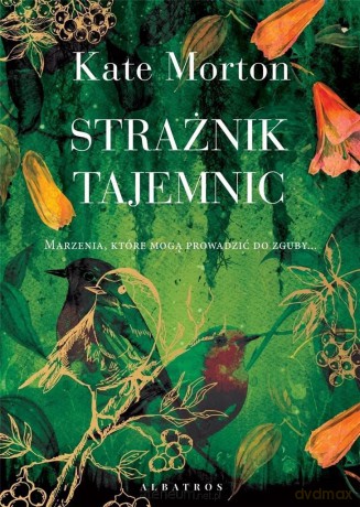 Strażnik tajemnic - Kate Morton [KSIĄŻKA]