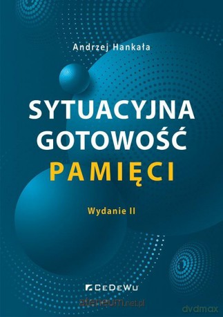 Sytuacyjna gotowość pamięci - Andrzej Hankała [KSIĄŻKA]