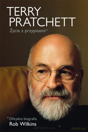 Terry Pratchett: Życie z przypisami (z autografem) - Rob Wilkins [KSIĄŻKA]