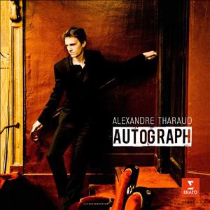 Alexandre Tharaud: Autograph [CD]