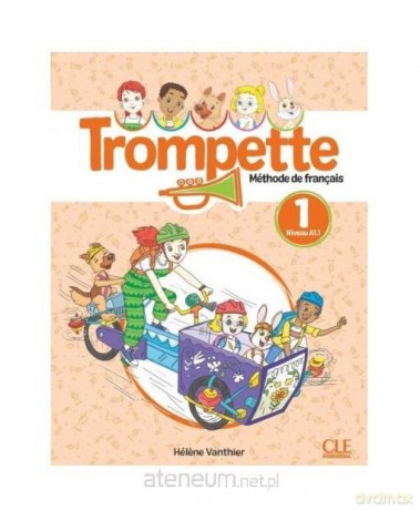 Trompette 1 podręcznik - Hlne Vanthier [KSIĄŻKA]