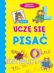 Uczę się pisać. Książeczka sześciolatka - Anna Wiśniewska [KSIĄŻKA]