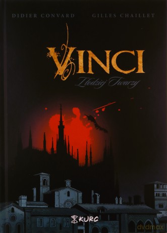 Vinci. Złodziej Twarzy - Gilles Chaillet, Didier Convard [KOMIKS]