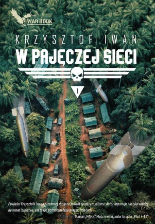 W pajęczej sieci (Tom 1) - Krzysztof Iwan [KSIĄŻKA]