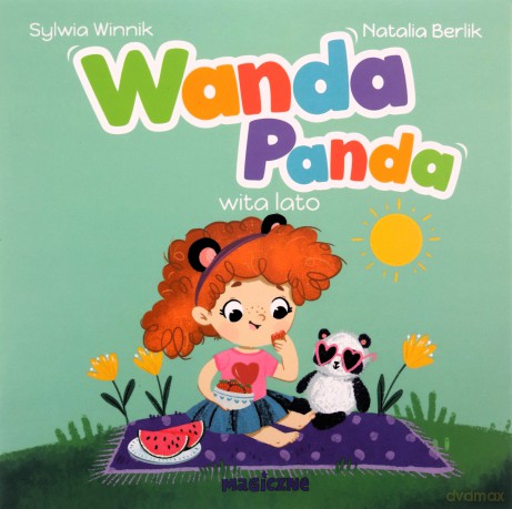 Wanda Panda wita lato - Sylwia Winnik, Natalia Berlik [KSIĄŻKA]