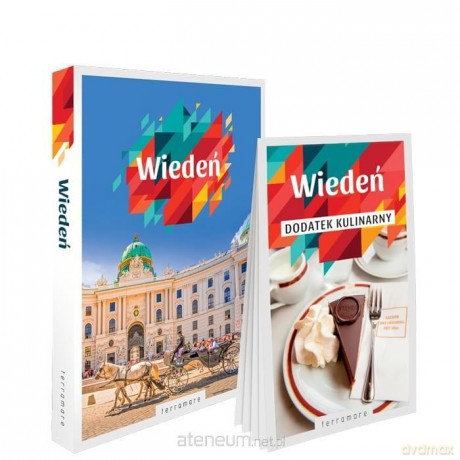 Wiedeń - przewodnik z dodatkiem kulinarnym [KSIĄŻKA]