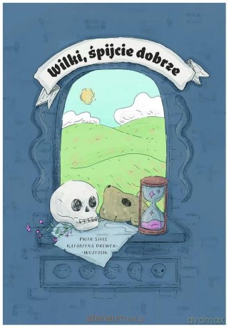 Wilki, śpijcie dobrze - Piotr Szulc, Katarzyna Drewek-Wojtasik [KOMIKS]