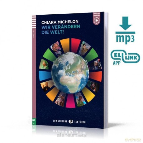 Wir verandern die Welt! + audio online B1 - Chiara Michelon [KSIĄŻKA]