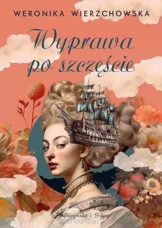 Wyprawa po szczęście - Weronika Wierzchowska [KSIĄŻKA]