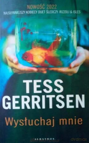 Wysłuchaj mnie - Tess Gerritsen [KSIĄŻKA]