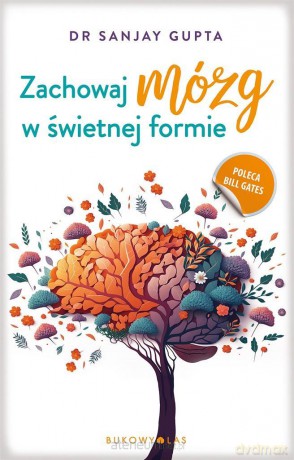 Zachowaj mózg w świetnej formie pocket - Sanjay Gupta [KSIĄŻKA]