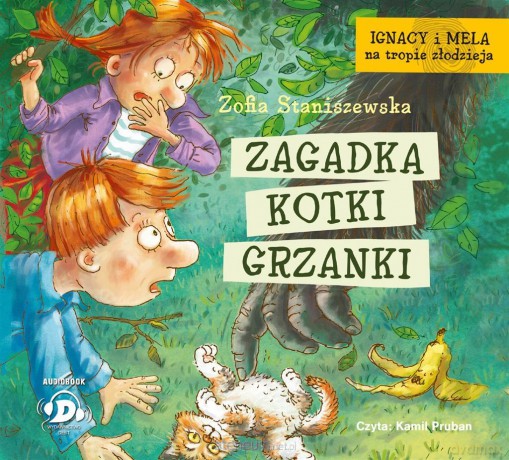 Zagadka kotki Grzanki - Zofia Staniszewska, Kamil Pruban [AUDIOBOOK]