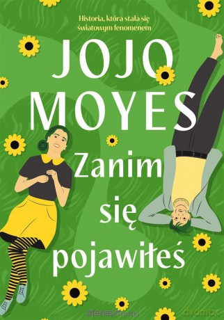 Zanim się pojawiłeś - Jojo Moyes [KSIĄŻKA]
