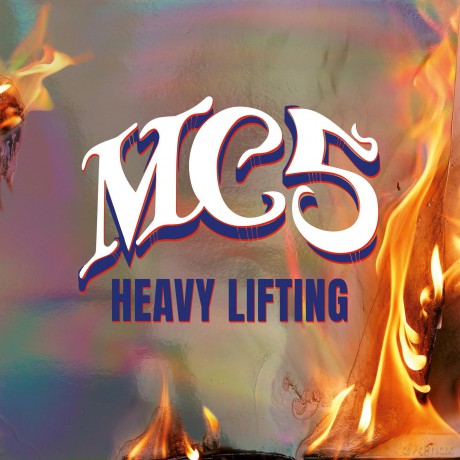 MC5: Heavy Lifting [Winyl]