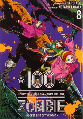 100 rzeczy do zrobienia, zanim zostanę zombie (Tom 8) - Haro Asou, Koutarou Takat [KOMIKS]