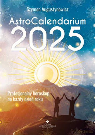 AstroCalendarium 2025 - Szymon Augustynowicz [KSIĄŻKA]