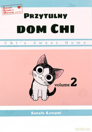 Chi's Sweet Home. Przytulny dom Chi (Tom 2) - Kanata Konami [KOMIKS]
